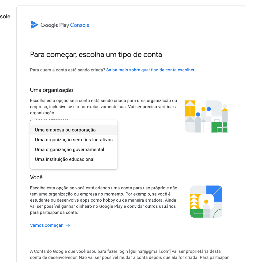 Tela do Google Play Console para escolher o tipo de conta, com a opção "Uma organização".