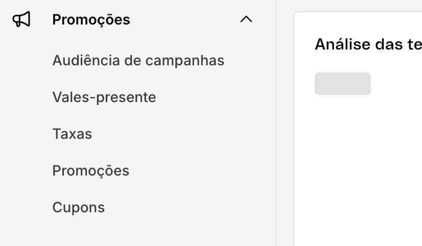 Menu lateral da VTEX com as opções Audiência de campanhas, Vales-presente, Taxas, Promoções e Cupons