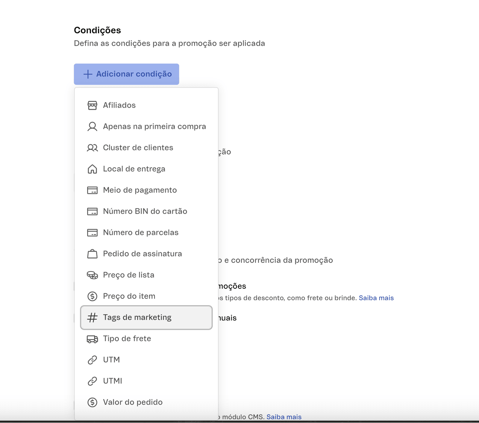 Lista de condições disponíveis na VTEX com a opção Tags de marketing em destaque